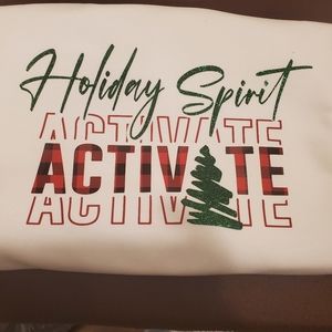 Holiday Spirit Activate Sweatshirt